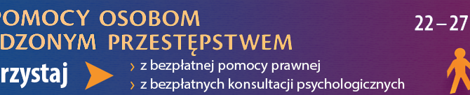 TYDZIEŃ POMOCY OSOBOM  POKRZYWDZONYM PRZESTĘPSTWEM