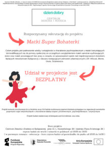 PLakat projektu Matki Super Bohaterki